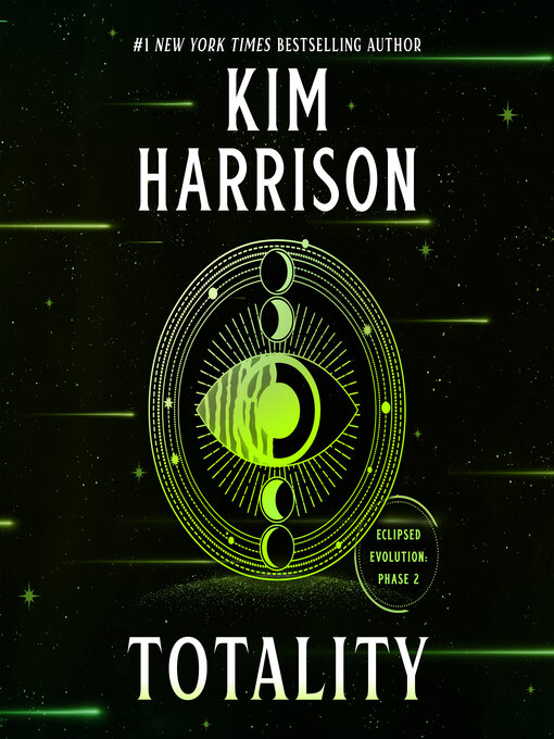 Title details for Totality by Kim Harrison - Available